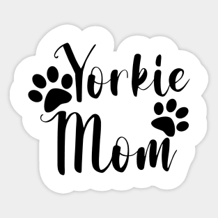 Yorkie Mom Black and White Typography Sticker